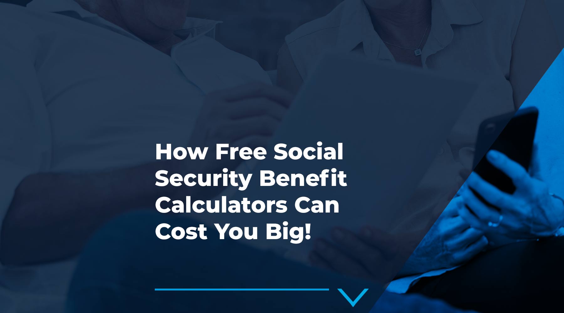 How Free Social Security Benefit Calculators Can Cost You Big!