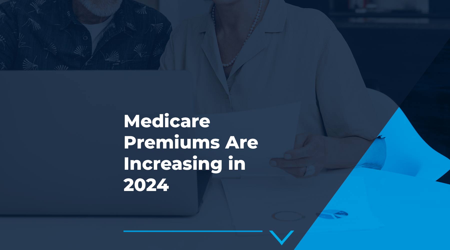 Medicare Premiums Are Increasing in 2024